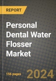 Personal Dental Water Flosser Market Analysis Report - Industry Size, Trends, Insights, Market Share, Competition, Opportunities, and Growth Forecasts by Segments, 2022 to 2029- Product Image