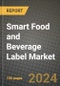 Smart Food and Beverage Label Market Analysis Report - Industry Size, Trends, Insights, Market Share, Competition, Opportunities, and Growth Forecasts by Segments, 2022 to 2029 - Product Image
