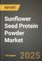 2025 Sunflower Seed Protein Powder Market Report - Industry Size, Competition, Trends and Growth Opportunities by Region - Forecast by Types and Applications (2024-2032) - Product Thumbnail Image