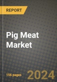 Pig Meat Market: Industry Size, Share, Competition, Trends, Growth Opportunities and Forecasts by Region - Insights and Outlook by Product, 2024 to 2031- Product Image
