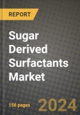 Sugar Derived Surfactants Market: Industry Size, Share, Competition, Trends, Growth Opportunities and Forecasts by Region - Insights and Outlook by Product, 2024 to 2031- Product Image