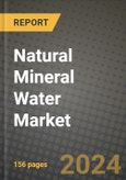 Natural Mineral Water Market: Industry Size, Share, Competition, Trends, Growth Opportunities and Forecasts by Region - Insights and Outlook by Product, 2024 to 2031- Product Image