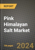 Pink Himalayan Salt Market: Industry Size, Share, Competition, Trends, Growth Opportunities and Forecasts by Region - Insights and Outlook by Product, 2024 to 2031- Product Image