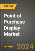 Point of Purchase Display Market Analysis Report - Industry Size, Trends, Insights, Market Share, Competition, Opportunities, and Growth Forecasts by Segments, 2022 to 2029- Product Image