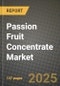 Passion Fruit Concentrate Market: Industry Size, Share, Competition, Trends, Growth Opportunities and Forecasts by Region - Insights and Outlook by Product, 2024 to 2031 - Product Thumbnail Image