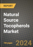 Natural Source Tocopherols Market: Industry Size, Share, Competition, Trends, Growth Opportunities and Forecasts by Region - Insights and Outlook by Product, 2024 to 2031- Product Image