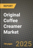 Original Coffee Creamer Market: Industry Size, Share, Competition, Trends, Growth Opportunities and Forecasts by Region - Insights and Outlook by Product, 2024 to 2031- Product Image