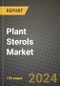Plant Sterols Market: Industry Size, Share, Competition, Trends, Growth Opportunities and Forecasts by Region - Insights and Outlook by Product, 2024 to 2031 - Product Image