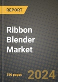 Ribbon Blender Market: Industry Size, Share, Competition, Trends, Growth Opportunities and Forecasts by Region - Insights and Outlook by Product, 2024 to 2031- Product Image