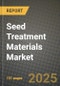 Seed Treatment Materials Market: Industry Size, Share, Competition, Trends, Growth Opportunities and Forecasts by Region - Insights and Outlook by Product, 2024 to 2031 - Product Thumbnail Image