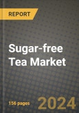 Sugar-free Tea Market: Industry Size, Share, Competition, Trends, Growth Opportunities and Forecasts by Region - Insights and Outlook by Product, 2024 to 2031- Product Image