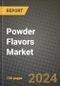 Powder Flavors Market: Industry Size, Share, Competition, Trends, Growth Opportunities and Forecasts by Region - Insights and Outlook by Product, 2024 to 2031 - Product Thumbnail Image