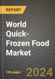 World Quick-Frozen Food Market: Industry Size, Share, Competition, Trends, Growth Opportunities and Forecasts by Region - Insights and Outlook by Product, 2024 to 2031- Product Image