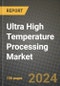 Ultra High Temperature Processing Market: Industry Size, Share, Competition, Trends, Growth Opportunities and Forecasts by Region - Insights and Outlook by Product, 2024 to 2031 - Product Thumbnail Image