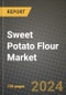 Sweet Potato Flour Market: Industry Size, Share, Competition, Trends, Growth Opportunities and Forecasts by Region - Insights and Outlook by Product, 2024 to 2031 - Product Image