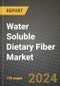 Water Soluble Dietary Fiber Market: Industry Size, Share, Competition, Trends, Growth Opportunities and Forecasts by Region - Insights and Outlook by Product, 2024 to 2031 - Product Thumbnail Image