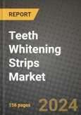 Teeth Whitening Strips Market: Industry Size, Share, Competition, Trends, Growth Opportunities and Forecasts by Region - Insights and Outlook by Product, 2024 to 2031- Product Image
