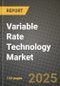 Variable Rate Technology Market: Industry Size, Share, Competition, Trends, Growth Opportunities and Forecasts by Region - Insights and Outlook by Product, 2024 to 2031 - Product Thumbnail Image