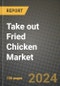 Take out Fried Chicken Market: Industry Size, Share, Competition, Trends, Growth Opportunities and Forecasts by Region - Insights and Outlook by Product, 2024 to 2031 - Product Image