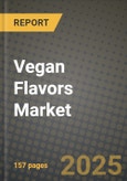 Vegan Flavors Market: Industry Size, Share, Competition, Trends, Growth Opportunities and Forecasts by Region - Insights and Outlook by Product, 2024 to 2031- Product Image