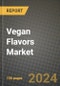 Vegan Flavors Market: Industry Size, Share, Competition, Trends, Growth Opportunities and Forecasts by Region - Insights and Outlook by Product, 2024 to 2031 - Product Thumbnail Image