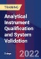 Analytical Instrument Qualification and System Validation (August 16-17, 2022) - Product Image
