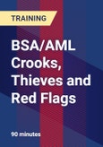 BSA/AML Crooks, Thieves and Red Flags - Webinar (Recorded)- Product Image