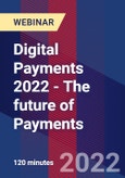 Digital Payments 2022 - The Future of Payments - Webinar- Product Image