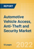 Automotive Vehicle Access, Anti-Theft and Security Market and Trend Analysis by Technology, Key Companies and Forecast, 2021-2036- Product Image