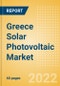 Greece Solar Photovoltaic (PV) Market Size and Trends by Installed Capacity, Generation and Technology, Regulations, Power Plants, Key Players and Forecast, 2022-2035 - Product Thumbnail Image