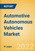 Automotive Autonomous Vehicles Market and Trend Analysis by Technology, Key Companies and Forecast, 2021-2036- Product Image