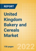 United Kingdom (UK) Bakery and Cereals Market Size by Categories, Distribution Channel, Market Share and Forecast, 2021-2026- Product Image