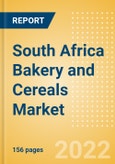 South Africa Bakery and Cereals Market Size by Categories, Distribution Channel, Market Share and Forecast, 2021-2026- Product Image