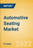Automotive Seating Market and Trend Analysis by Technology, Key Companies and Forecast, 2021-2036- Product Image