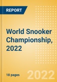 World Snooker Championship, 2022 - Post Event Analysis- Product Image