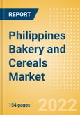 Philippines Bakery and Cereals Market Size by Categories, Distribution Channel, Market Share and Forecast, 2021-2026- Product Image