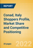 Conad, Italy (Food and Grocery) Shoppers Profile, Market Share and Competitive Positioning- Product Image