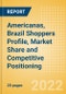 Americanas, Brazil (Food and Grocery) Shoppers Profile, Market Share and Competitive Positioning - Product Thumbnail Image
