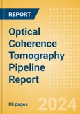 Optical Coherence Tomography (OCT) Pipeline Report including Stages of Development, Segments, Region and Countries, Regulatory Path and Key Companies,2022 Update- Product Image