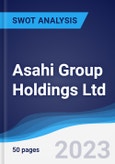 Asahi Group Holdings Ltd - Strategy, SWOT and Corporate Finance Report- Product Image
