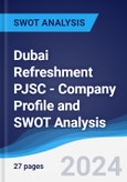 Dubai Refreshment PJSC - Company Profile and SWOT Analysis- Product Image