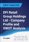 DFI Retail Group Holdings Ltd - Company Profile and SWOT Analysis - Product Thumbnail Image