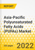 Asia-Pacific Polyunsaturated Fatty Acids (PUFAs) Market: Focus on Product (Omega 3 & Omega 6 Product), Application, Country-Wise - Analysis and Forecast, 2021-2026- Product Image