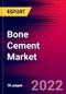 Bone Cement Market Report with Covid Impact - Global - 2022-2028 - MedCore - Product Thumbnail Image