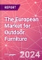 The European Market for Outdoor Furniture - Product Image