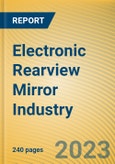 Global and China Electronic Rearview Mirror Industry Report, 2023- Product Image