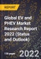 Global EV and PHEV Market Research Report 2022 (Status and Outlook) - Product Image
