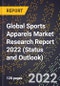 Global Sports Apparels Market Research Report 2022 (Status and Outlook) - Product Image