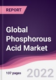 Global Phosphorous Acid Market- Product Image