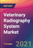 Veterinary Radiography System Market Size, Market Share, Application Analysis, Regional Outlook, Growth Trends, Key Players, Competitive Strategies and Forecasts, 2021 to 2029- Product Image